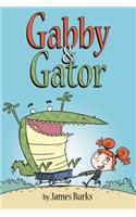 Gabby and Gator