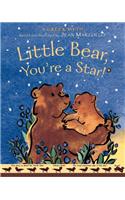 Little Bear, You're a Star!: A Greek Myth About the Constellations