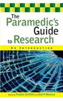 The Paramedic's Guide to Research: An Introduction