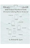 2020 Undated Monthly & Weekly Divination Coloring Planner & Journal (Perfect Bound)