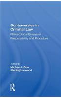 Controversies In Criminal Law