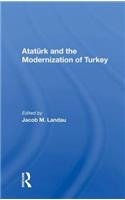 Ataturk and the Modernization of Turkey