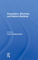 Population, Ethnicity, and Nationbuilding