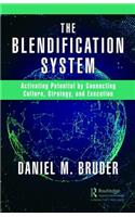 The Blendification System