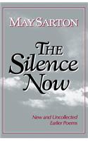 Silence Now: New and Uncollected Early Poems