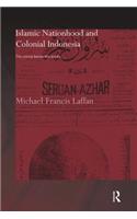 Islamic Nationhood and Colonial Indonesia