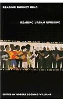 Reading Rodney King/Reading Urban Uprising