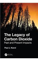 The Legacy of Carbon Dioxide