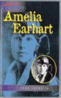 Heinemann Profiles: Amelia Earhart Paperback