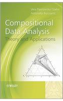 Compositional Data Analysis: Theory and Applications