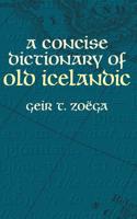 Concise Dictionary of Old Icelandic