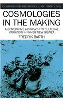 Cosmologies in the Making: A Generative Approach to Cultural Variation in Inner New Guinea