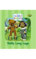 Teddy Long Legs: Teddy Long Legs (Andy Pandy)