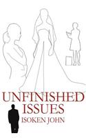 Unfinished Issues