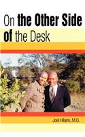 On the Other Side of the Desk
