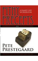 Pithy Precepts - Aspirations and Inspirations: A Family Life Workbook(English)