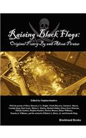 Raising Black Flags