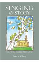 Singing the Story