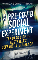 Pre-COVID Social Experiment