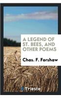 Legend of St. Bees, and Other Poems