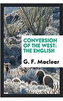 Conversion of the West
