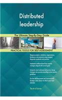 Distributed leadership The Ultimate Step-By-Step Guide
