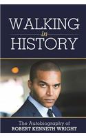 Walking in History