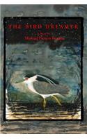 The Bird Dreamer