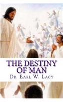 Destiny Of Man