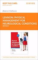 Physical Management for Neurological Conditions Elsevier eBook on Vitalsource (Retail Access Card): Physical Management for Neurological Conditions Elsevier eBook on Vitalsource (Retail Access Card)