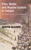 Film, Media and Popular Culture in Ireland