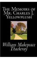 The Memoirs of Mr. Charles J. Yellowplush