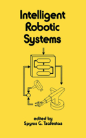 Intelligent Robotic Systems: (Electrical and Computer Engineering)