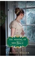 Making of Mrs. Hale