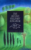 Second Waldorf Song Book