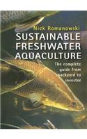 Sustainable Freshwater Aquacultures