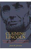 Claiming Lincoln