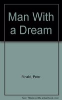 Man With a Dream