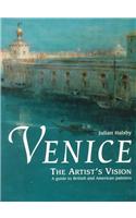 Venice, the Artist's Vision