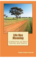 Life Has Meaning