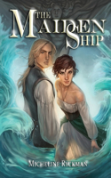 The Maiden Ship