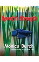 Speedy's Strength