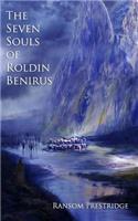 Seven Souls of Roldin Benirus