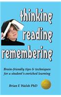 Thinking, Reading, Remembering