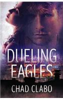 Dueling Eagles