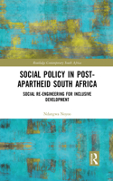 Social Policy in Post-Apartheid South Africa