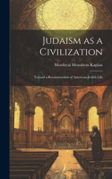 Judaism as a Civilization