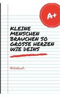 Kleine Menschen Brauchen Große Herzen So Wie Deins Notizbuch