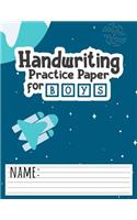 Handwriting Practice Paper for Boys: Spaceship Blank Handwriting Sheets With Dash Center Line For Kids Learning Penmanship - Perfect for Primary and Elementary Students Practicing their(12 Handwriting Practice)
