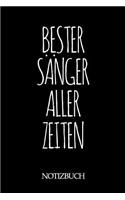 Bester Sänger Aller Zeiten Notizbuch: A5 auf 120 Seiten I mit Punkteraster I Skizzenbuch I super zum Zeichnen oder notieren I Geschenkidee für die Liebsten I Format 6x9 I Geschenk